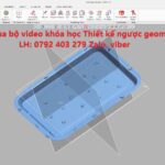 Bộ video thiết kế ngược Geomagic Design X phần 1